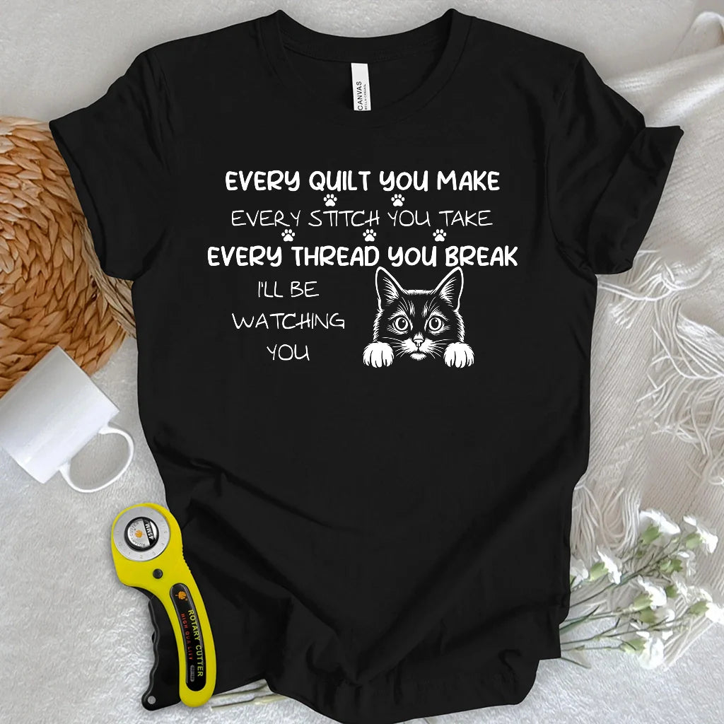 Watching You T-shirt