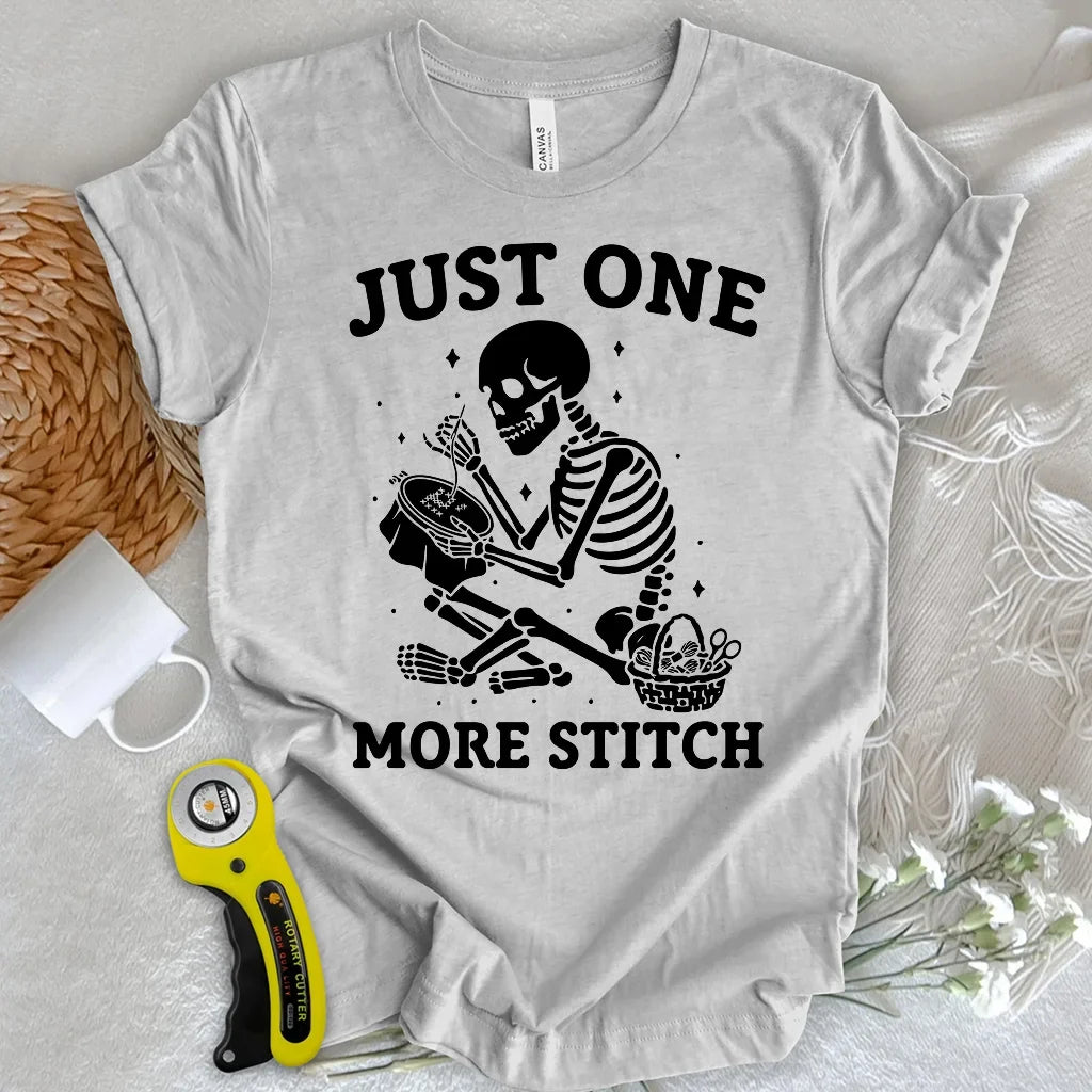 One more stitch T-shirt