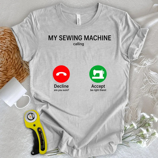 Sewing Machine Calling T-shirt
