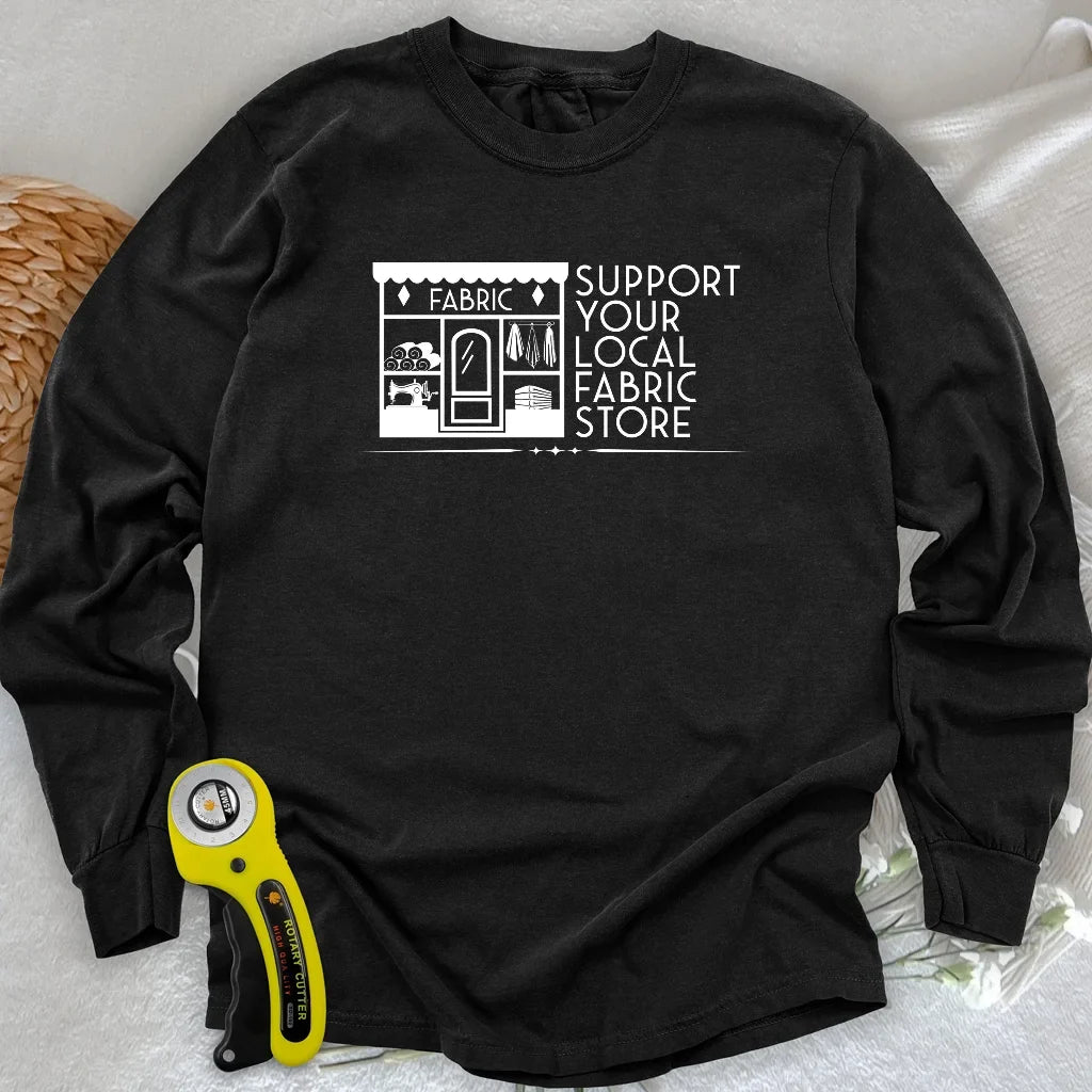 Local Fabric Store Long Sleeve T-shirt