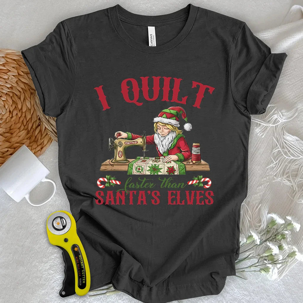 Faster than Elves T-shirt