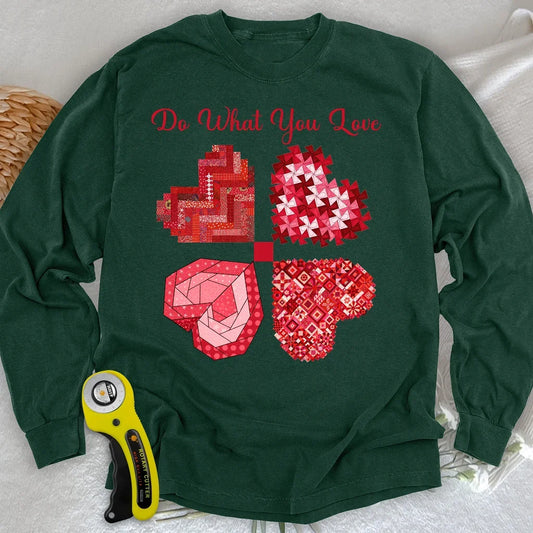 Do What You Love Long Sleeve T-shirt