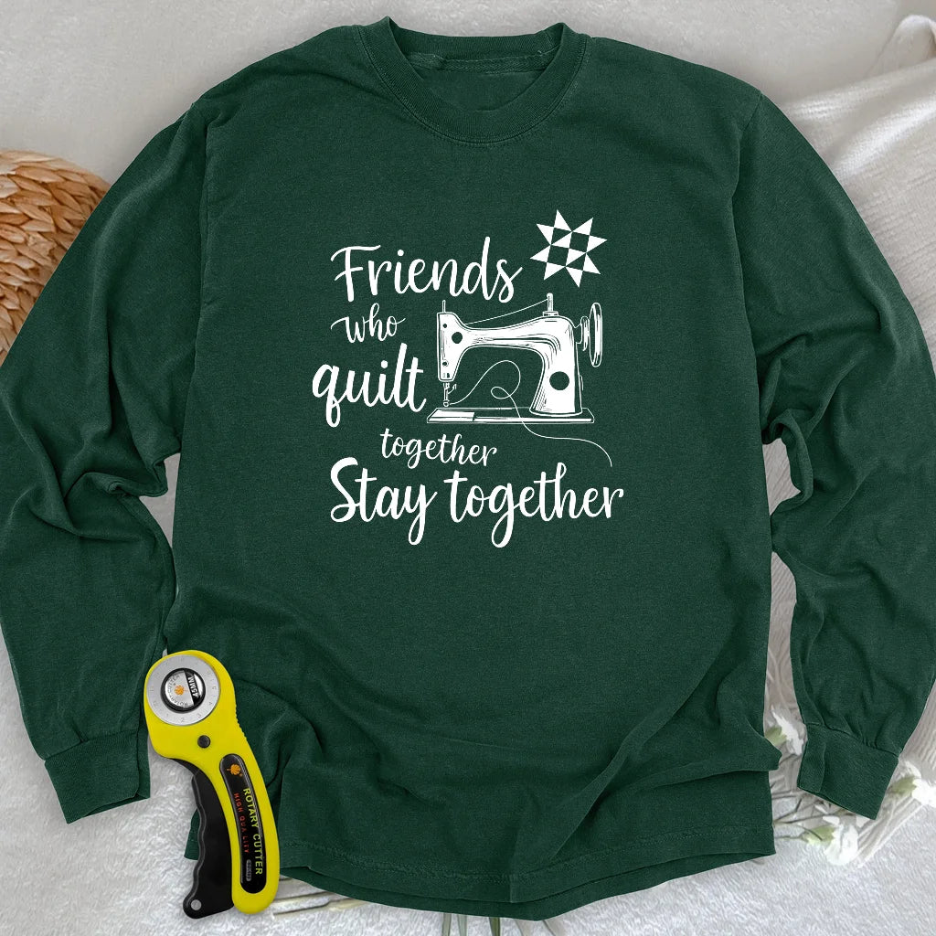 Stay Together Long Sleeve T-shirt