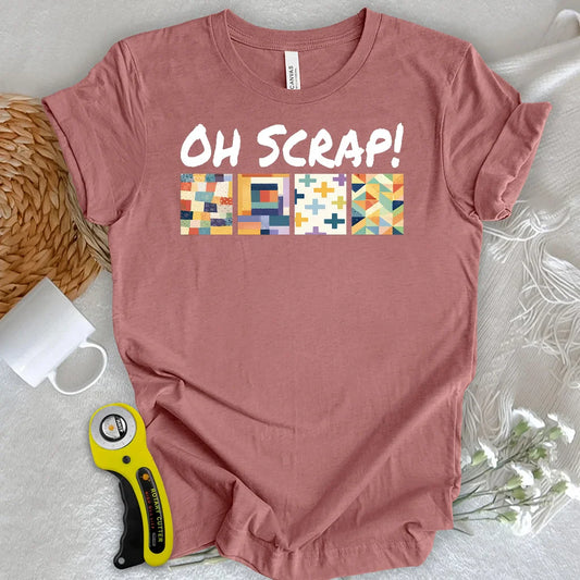 Oh Scrap! T-shirt