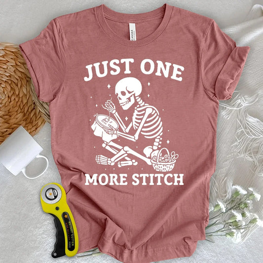 One more stitch T-shirt