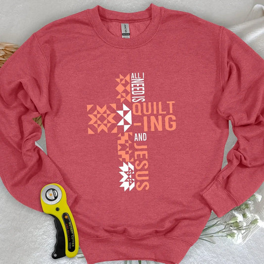 Quilting and Jesus Sweatshirt