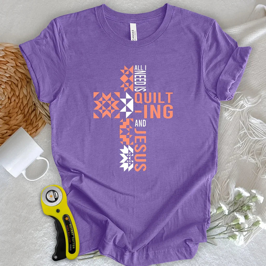 Quilting and Jesus T-shirt