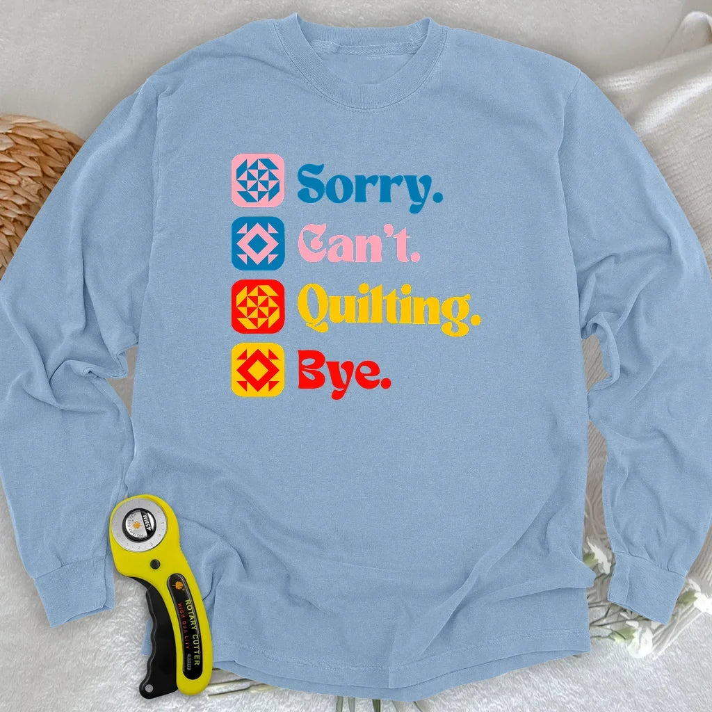 Can't Quilting Long Sleeve T-shirt