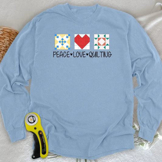Peace Love Quilting Long Sleeve T-shirt