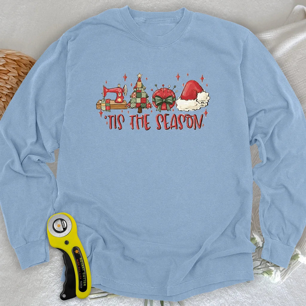 'Tis the season Long Sleeve T-shirt