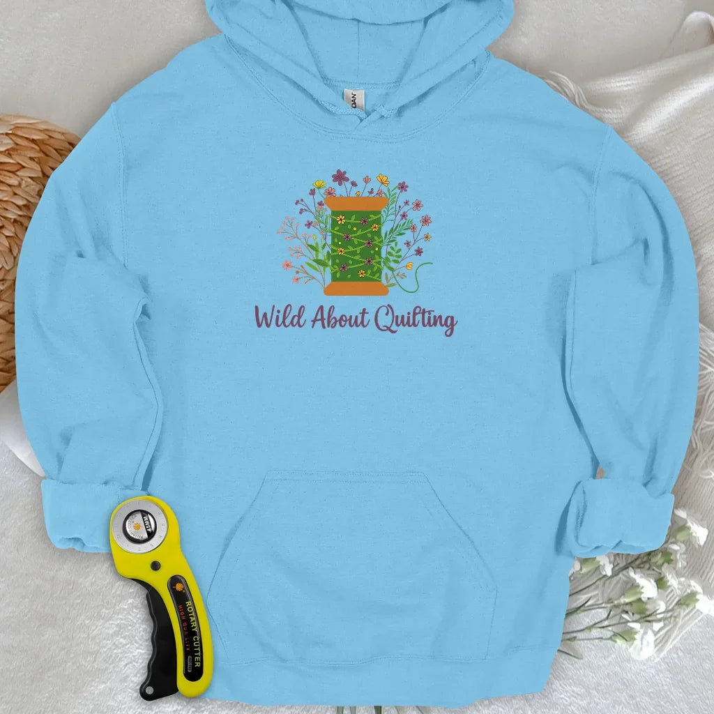Wild About Quilting Hoodie