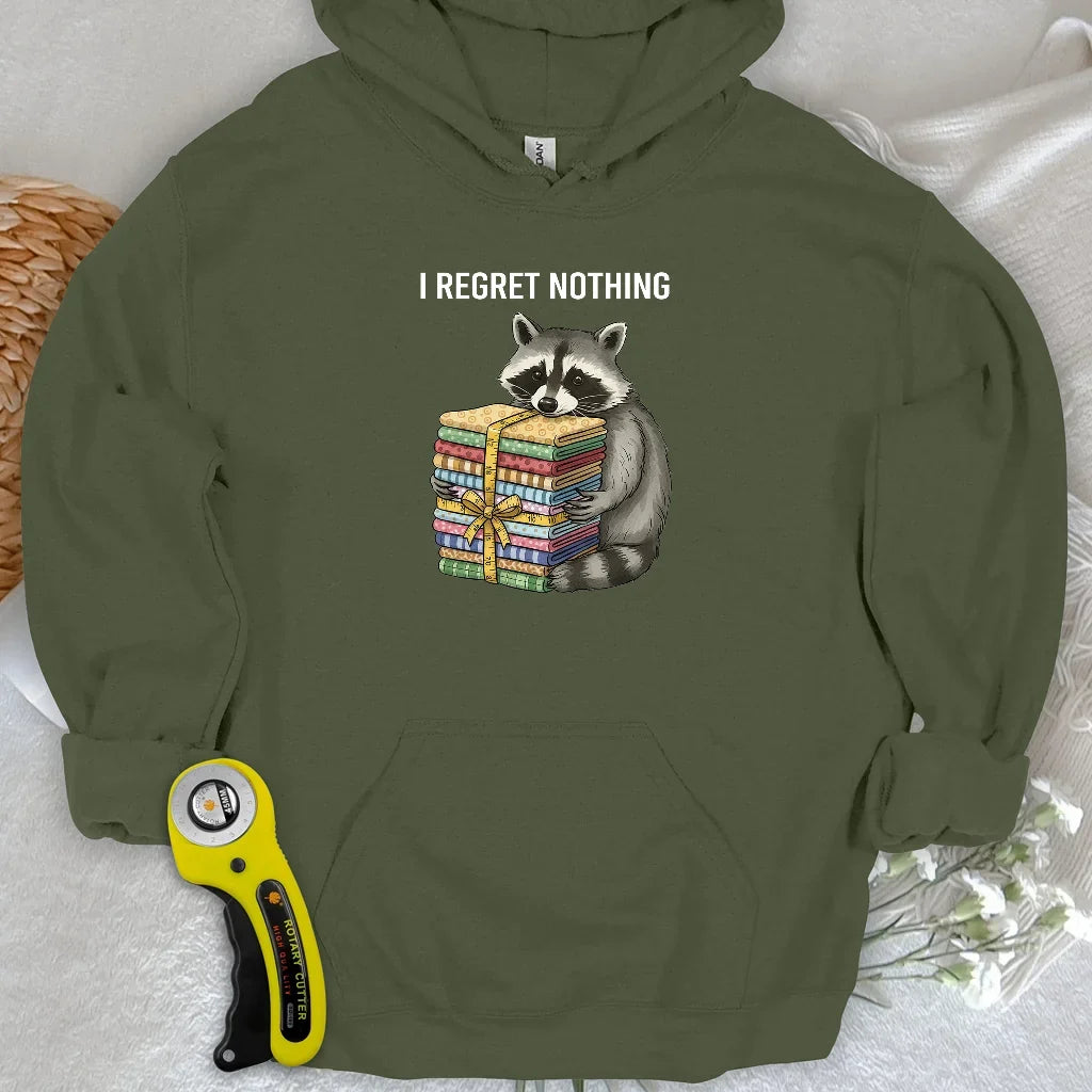 I Regret Nothing Hoodie
