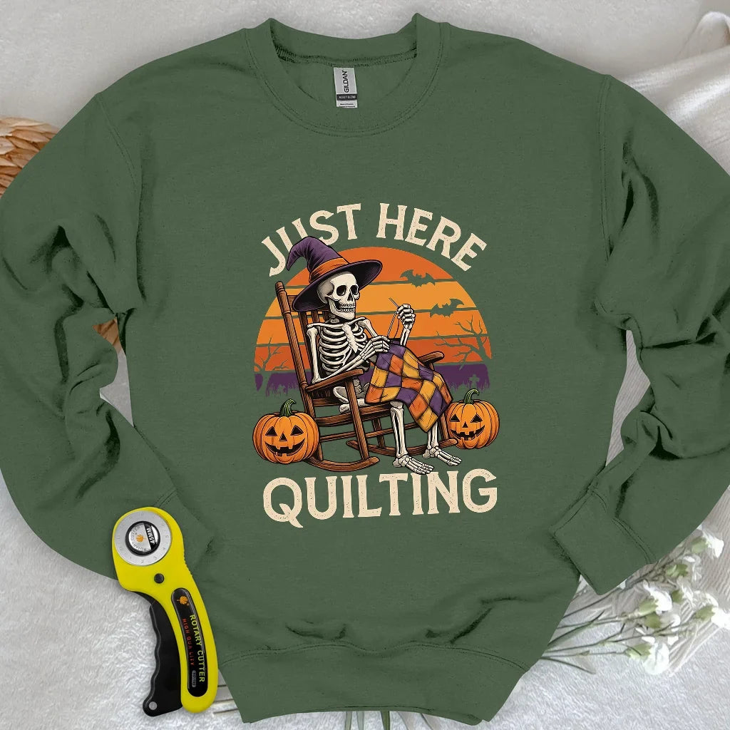 Just Here Quilting Sweatshirt