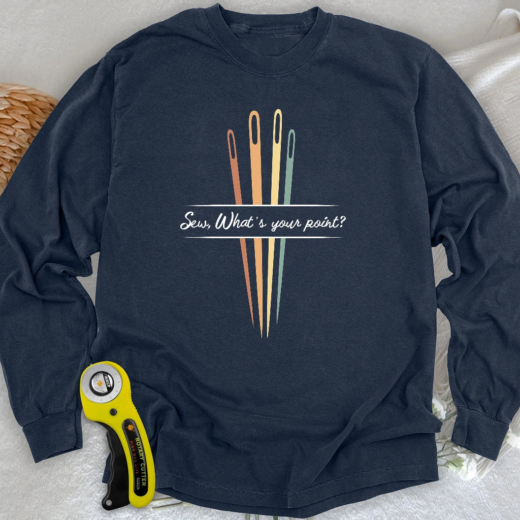 What's your point Long Sleeve T-shirt