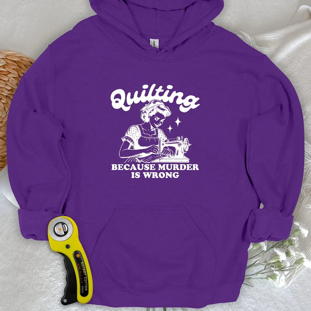 Quilting Not Murder Hoodie
