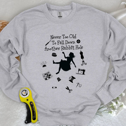 Down The Rabbit Hole Sweatshirt
