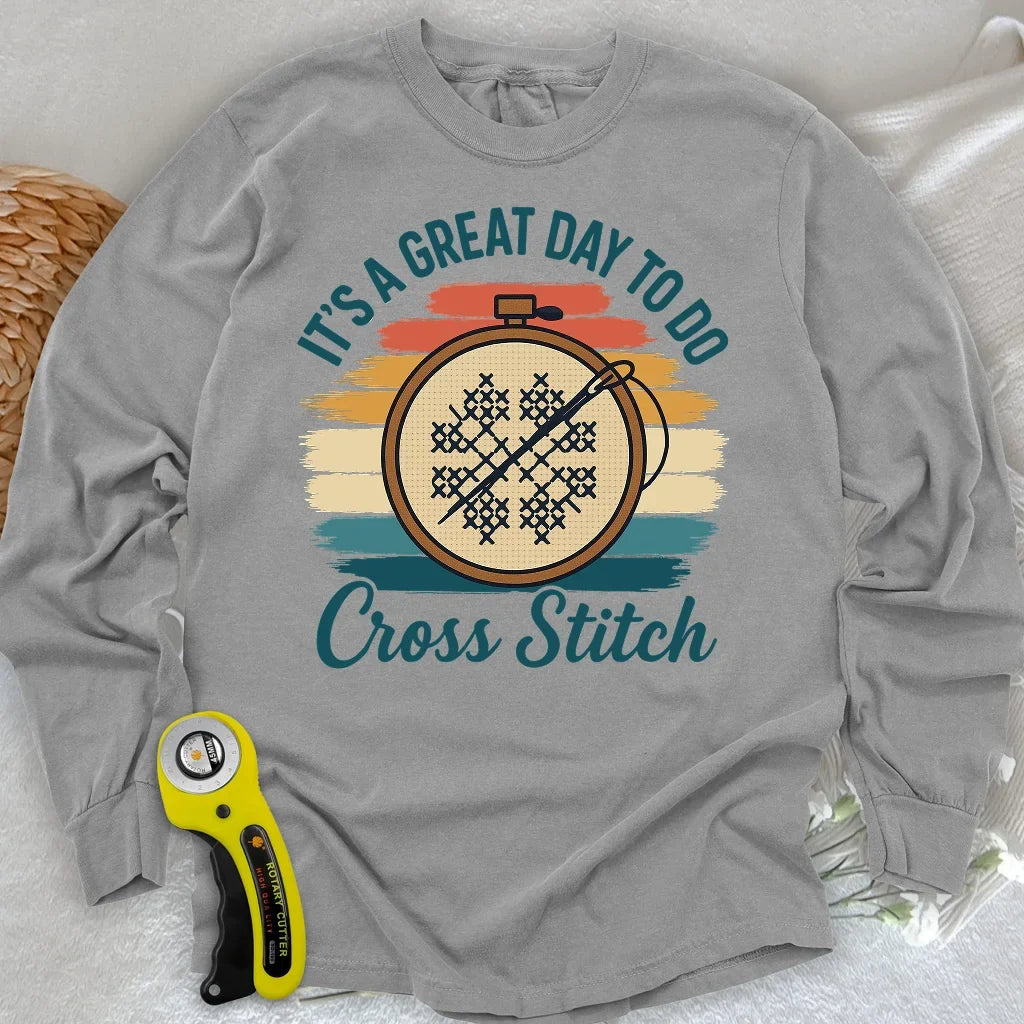 Great Day to Stitch Long Sleeve T-shirt