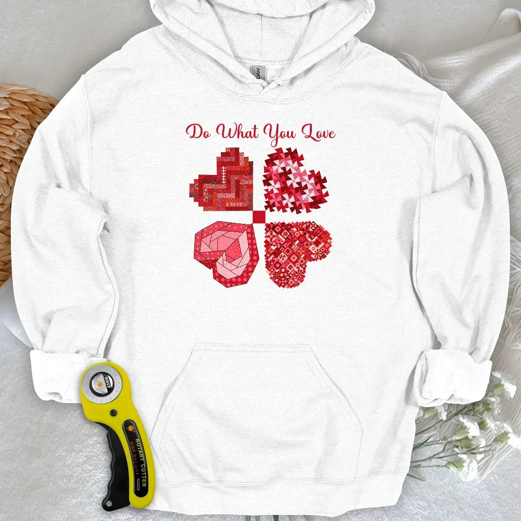 Do What You Love Hoodie