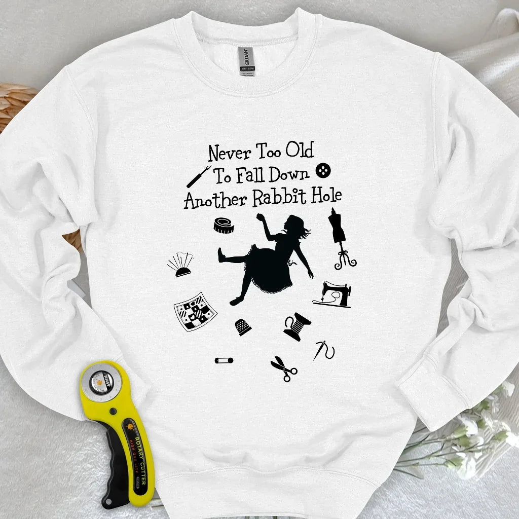 Down The Rabbit Hole Sweatshirt