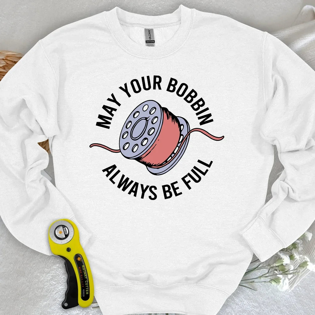 Full Bobbin Blessing Sweatshirt