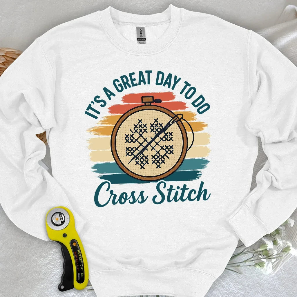 Great Day to Stitch Sweatshirt