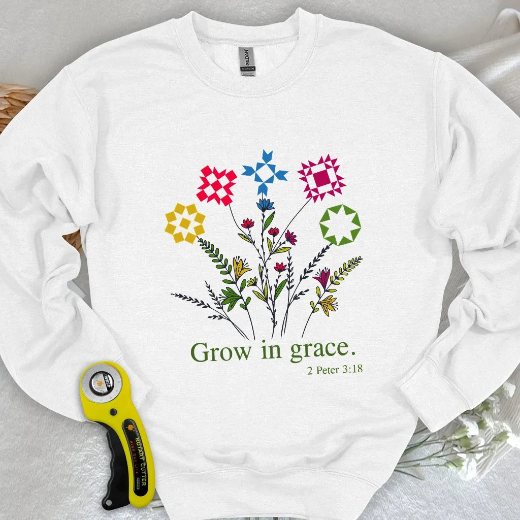 Grow In Grace Sweatshirt
