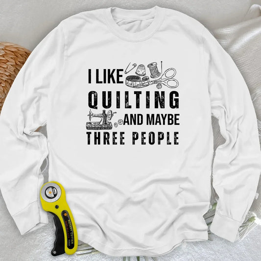 Quilting & 3 People Long Sleeve T-shirt