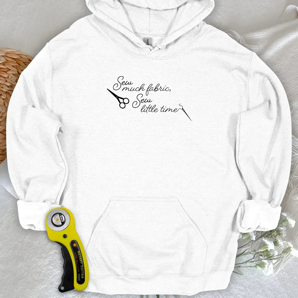 Sew Much Fabric Hoodie