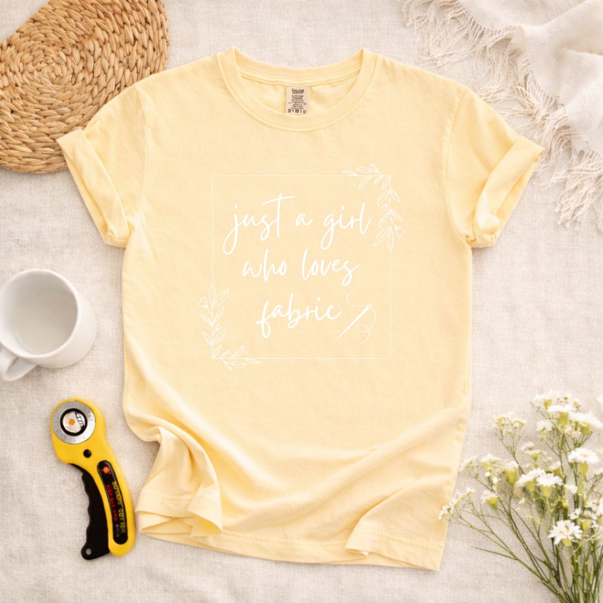 Just A Girl Who Loves Fabric T-Shirt
