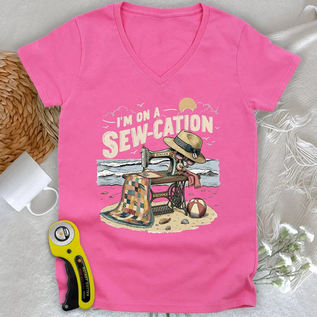 I'm On a Sew-Cation Lady V-neck