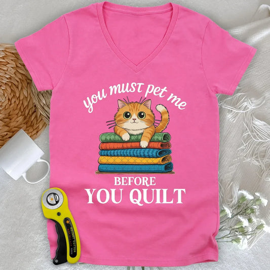 Pet Me First, Quilt Later Lady V-neck