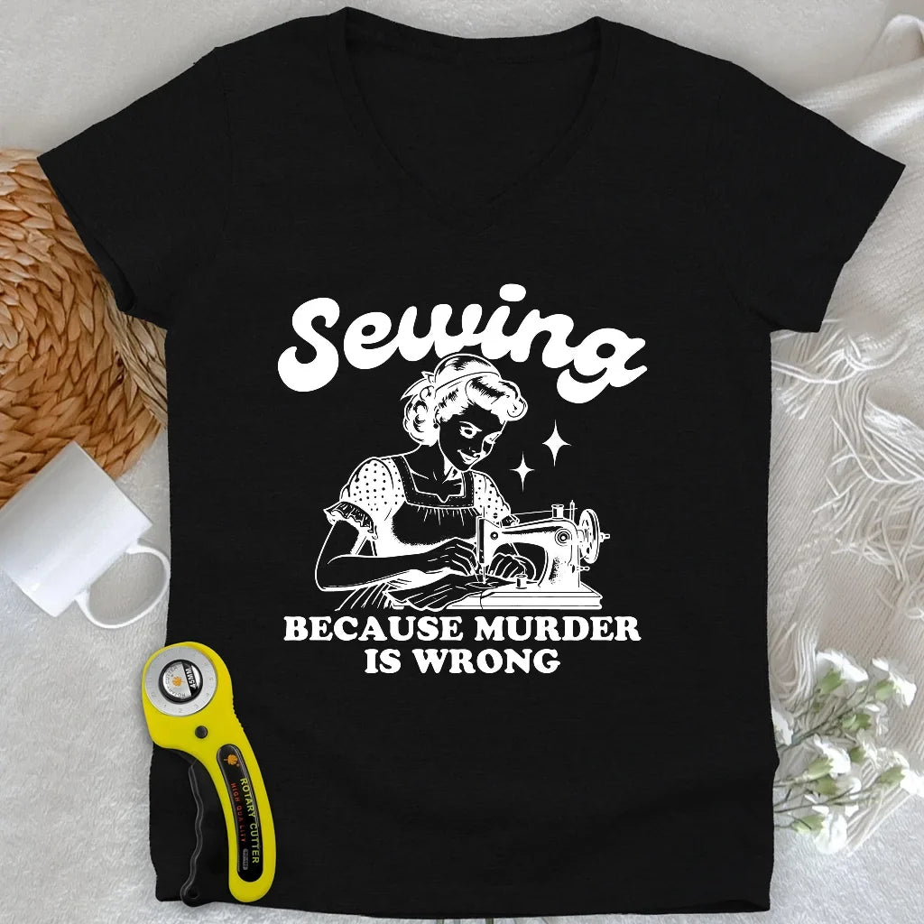 Sewing Not Murder Lady V-neck