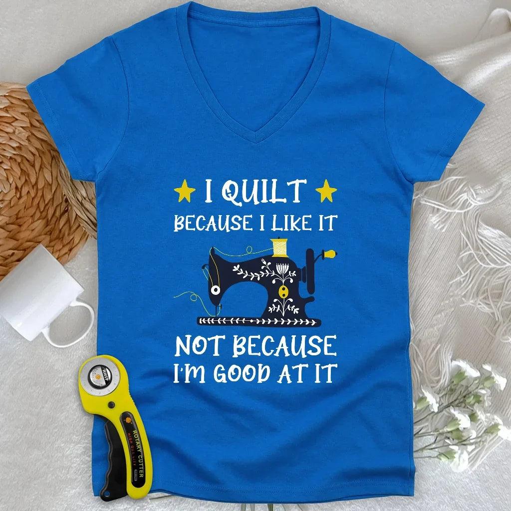 Because I like It Lady V-neck