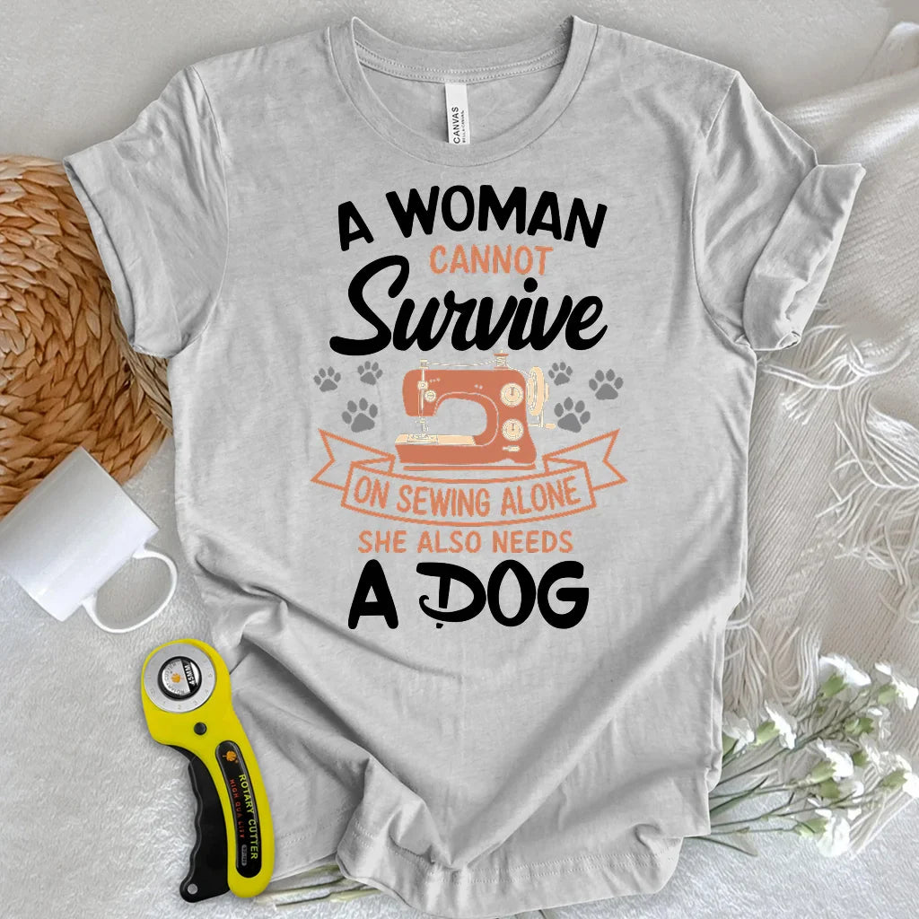 Can’t Sew Without My Dog T-shirt