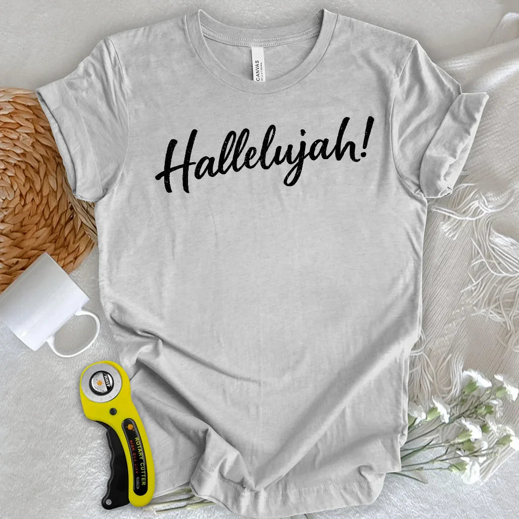 Hallelujah! T-shirt