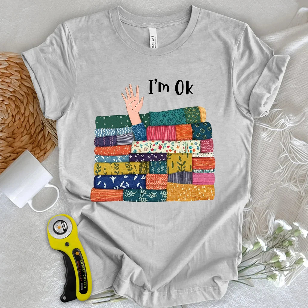 I'M OK T-shirt