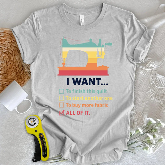 Want It All T-Shirt