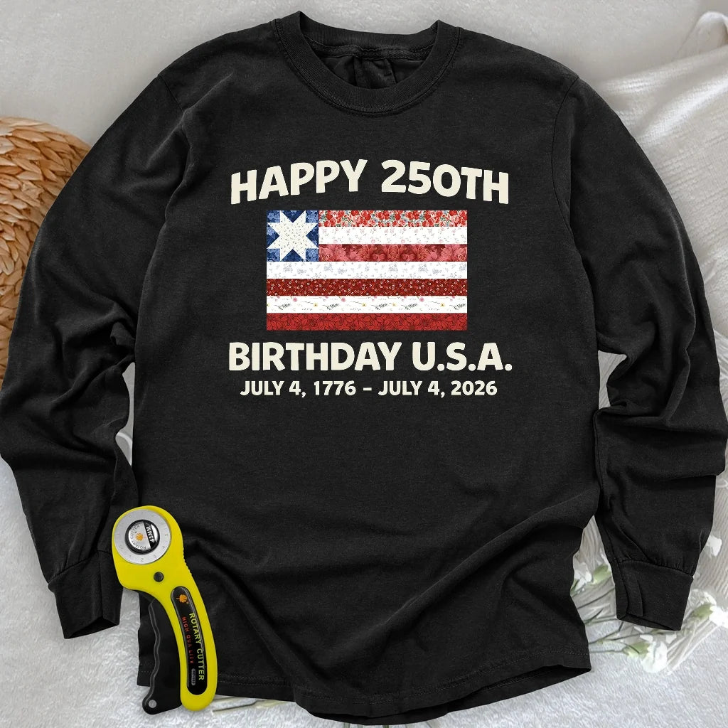 250 Years Pieced with Pride Long Sleeve T-shirt