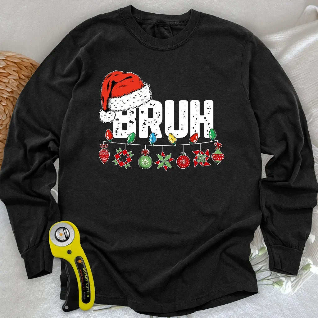 Bruh Long Sleeve T-shirt