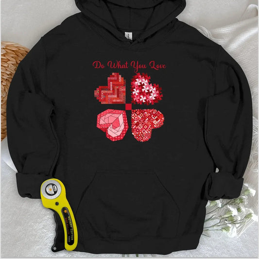 Do What You Love Hoodie