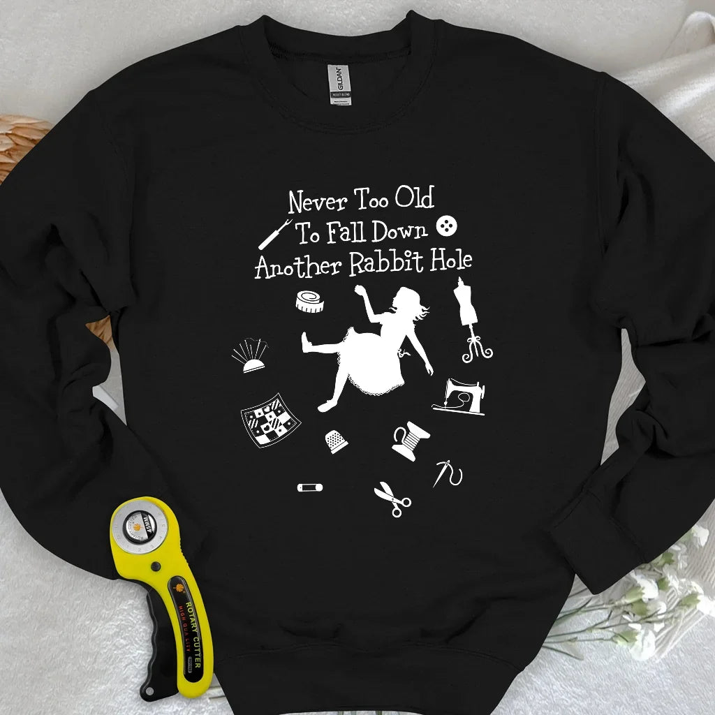 Down The Rabbit Hole Sweatshirt