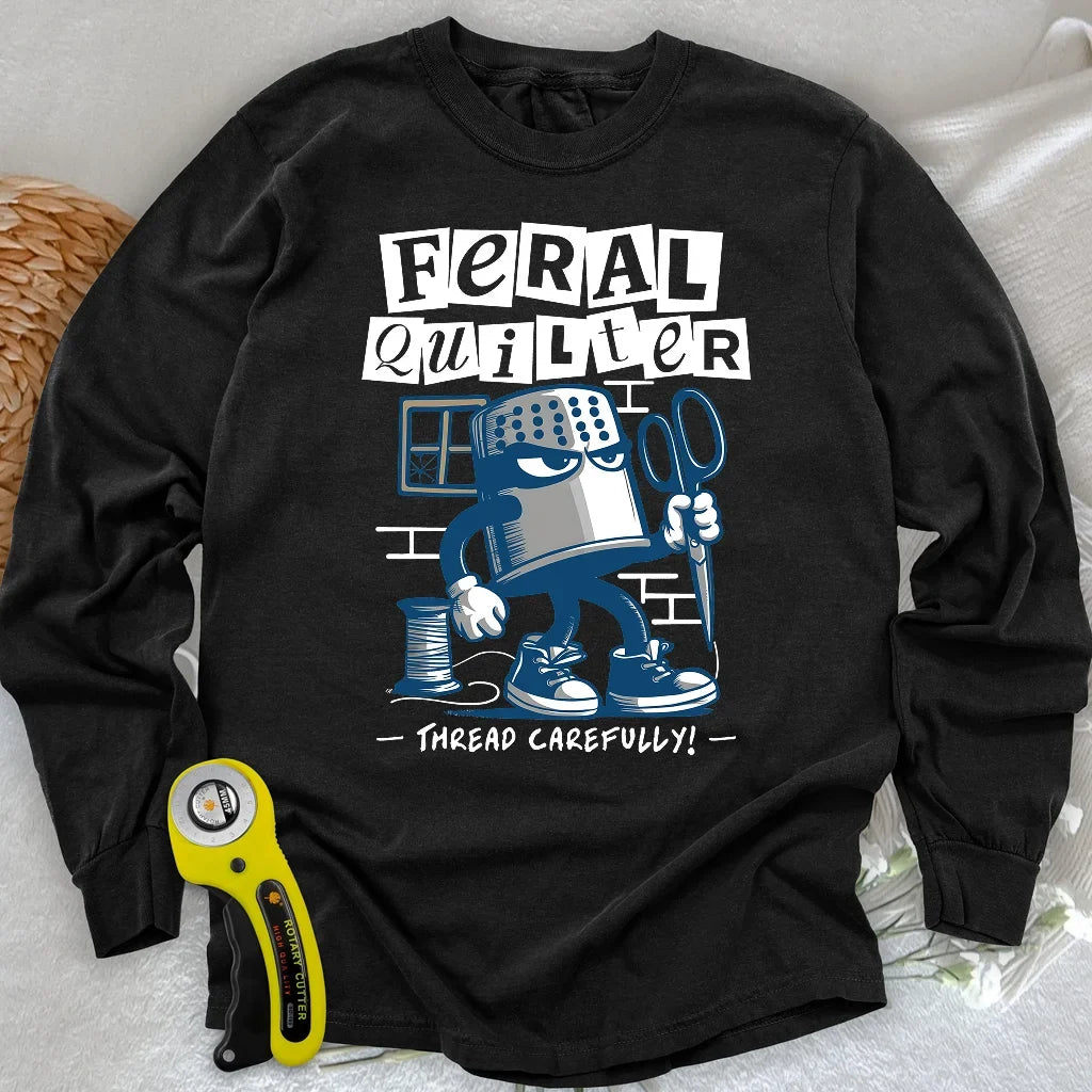 Feral Quilter Long Sleeve T-shirt