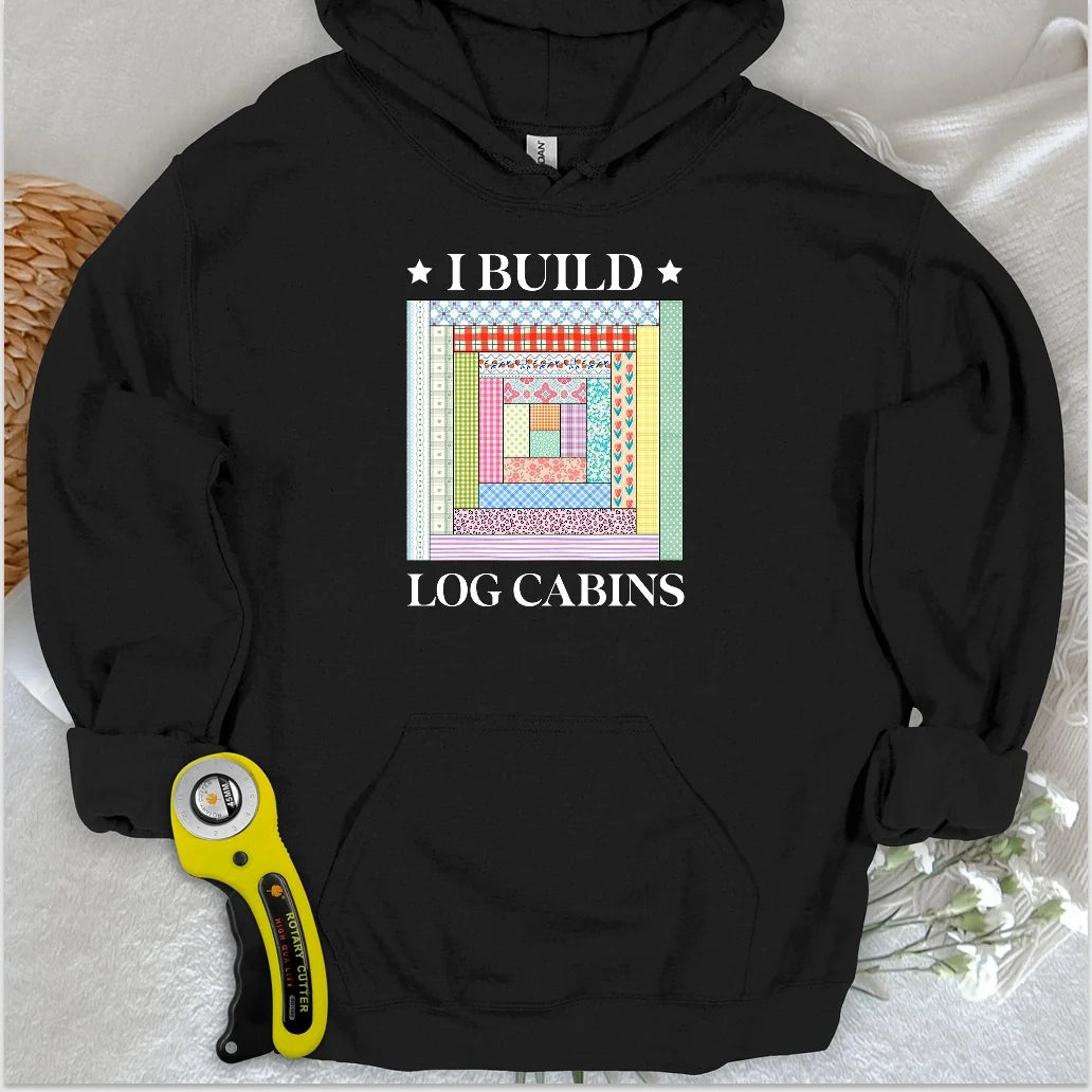 Log Cabin Builder Hoodie