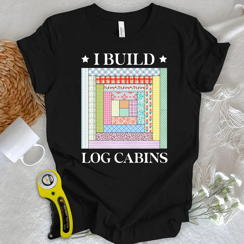Log Cabin Builder T-shirt