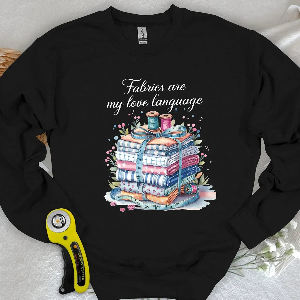 My Love Language Sweatshirt