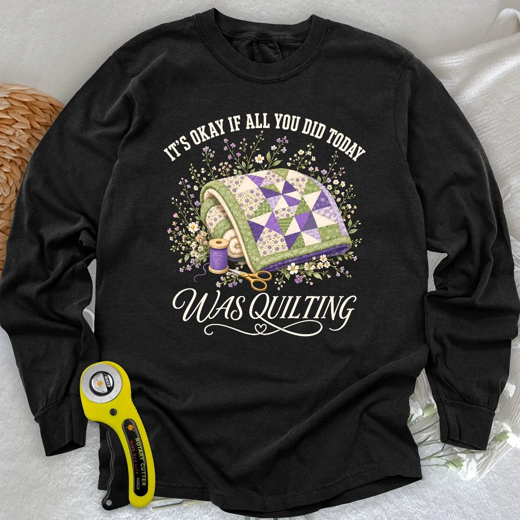 Quilt All Day Long Sleeve T-shirt