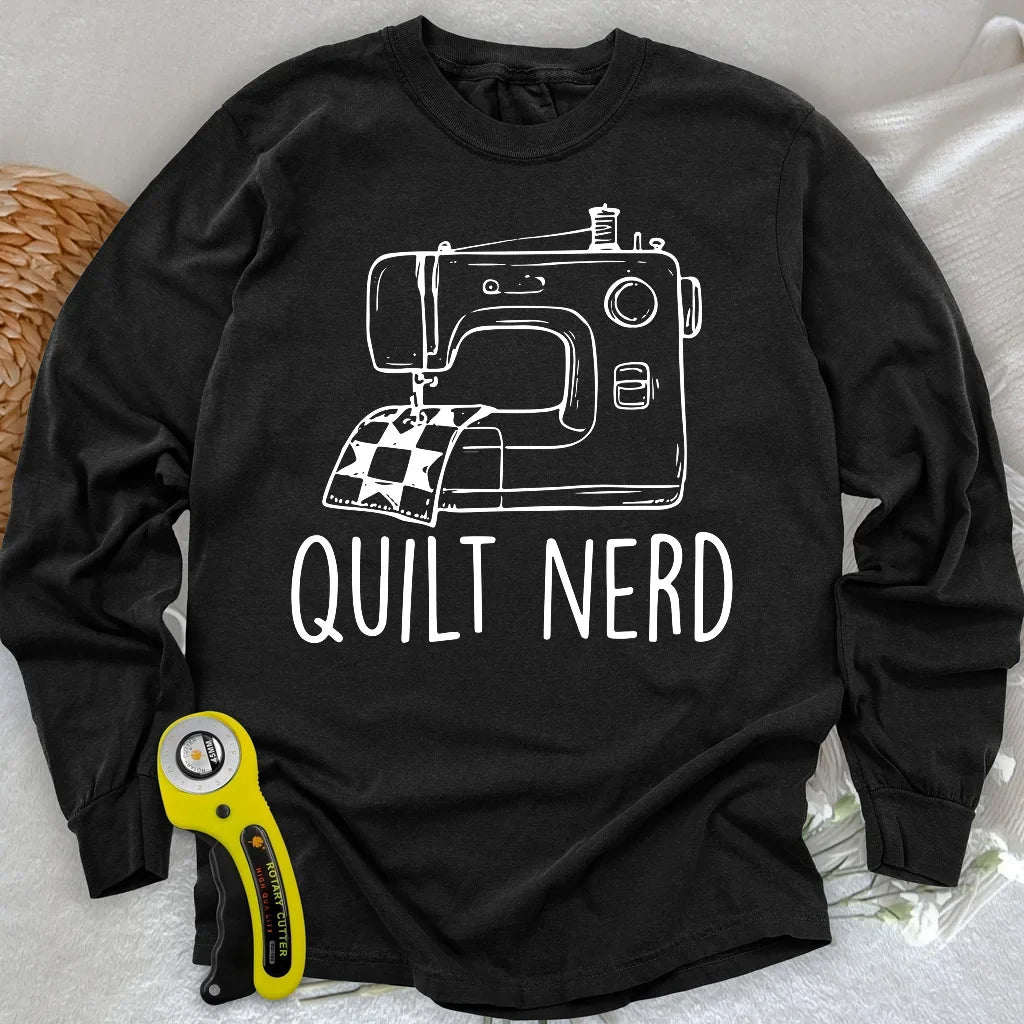 Quilt Nerd Long Sleeve T-shirt