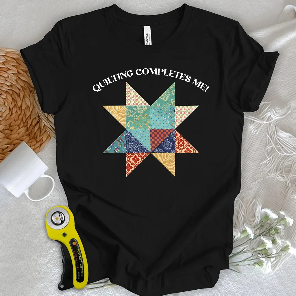 Quilting completes me! T-shirt