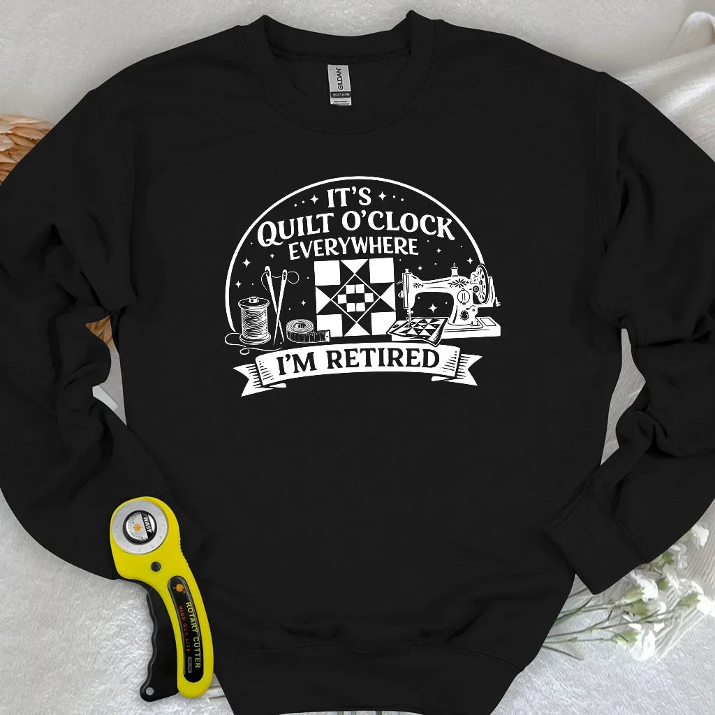 Retired Quilter Sweatshirt