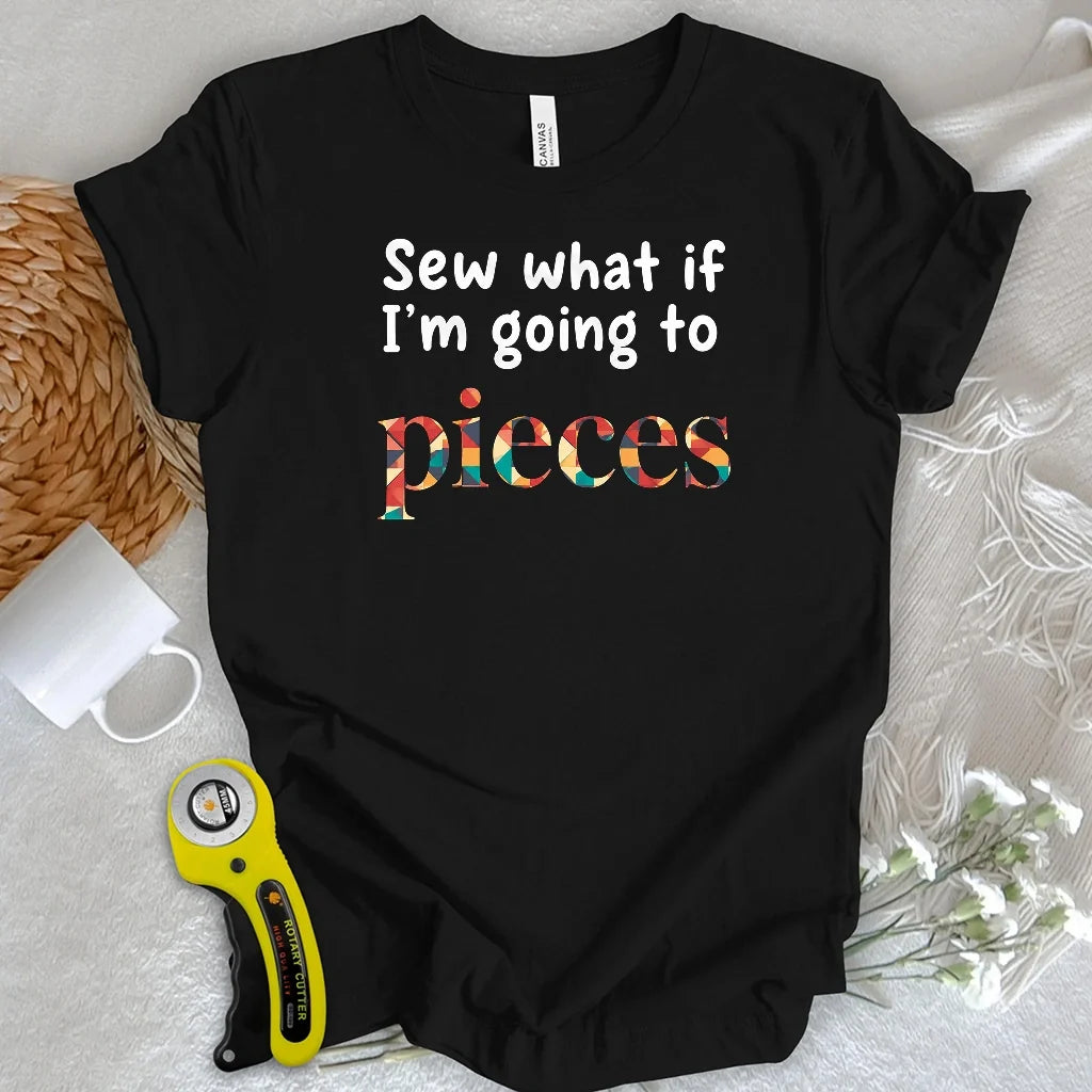 Sew What Pieces T-shirt